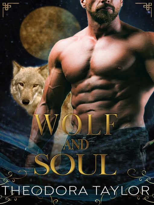 Title details for Wolf and Soul by Theodora Taylor - Available